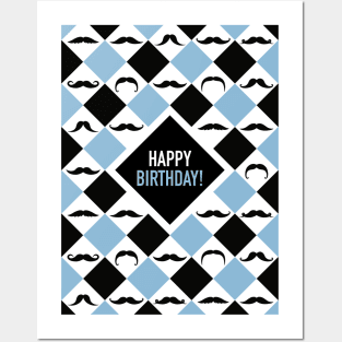 Happy Birthday! Mustaches Black & Blue Posters and Art